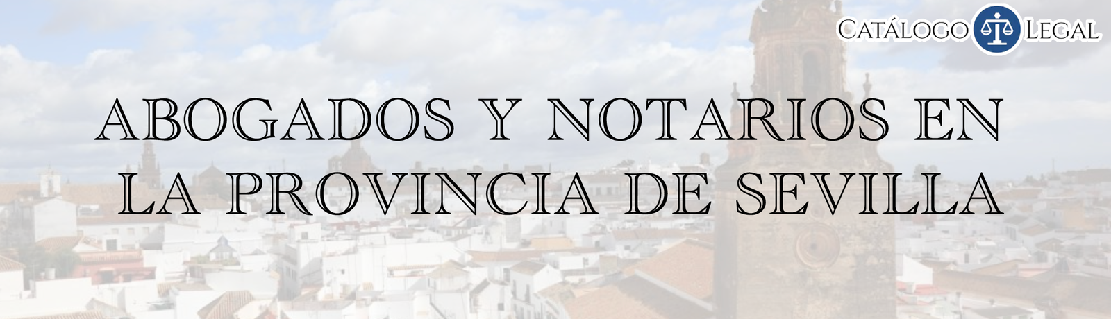 Servicios legales en la provincia de Sevilla
